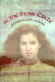 Front cover of In the Stone Circle by Elizabeth Cody Kimmel