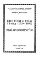 Front cover of Enno Meyer a Polska i Polacy, 1939-1990 by Krzysztof Ruchniewicz