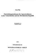 Front cover of Entwicklungstendenzen der Agrarstrukturen in der Tschechischen und der Slowakischen Republik by Jana Filip
