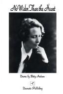 Front cover of No wider than the heart by Betty Andrews