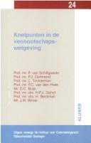 Front cover of Knelpunten in de vennootschapswetgeving by Peter van Schilfgaarde