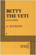 Cover of Betty the yeti by Jon Klein
