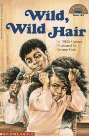 Front cover of Wild, Wild Hair by Nikki Grimes