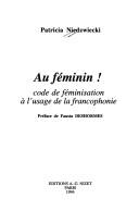 Front cover of Au féminin! by Patricia Niedzwiecki