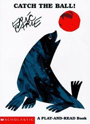 Cover of Catch the ball by Eric Carle