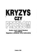 Cover of Kryzys czy przełom by Henryk Markiewicz