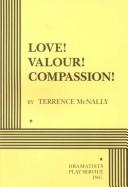 Cover of Love! Valour! Compassion! by Terrence McNally