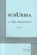 Cover of SubUrbia by Eric Bogosian