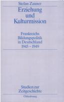 Front cover of Erziehung und Kulturmission by Stefan Zauner