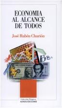 Front cover of Economía al alcance de todos by José Rubén Churión