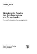 Front cover of Linguistische Aspekte der Synchronisation von Fernsehserien by Thomas Herbst
