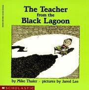 Front cover of The Teacher from the Black Lagoon by Mike Thaler