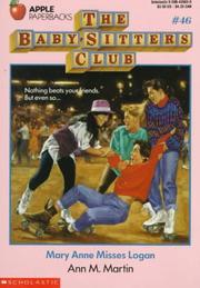 Front cover of Mary Anne misses Logan. (Baby-Sitters Club no.046) by Ann M. Martin