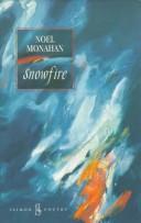 Cover of Snowfire by Noel Monahan