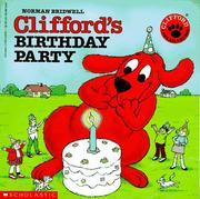 Front cover of Clifford’s Birthday Party (Clifford the Big Red Dog) by Norman Bridwell