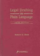 Front cover of Legal drafting in plain language by Dick, Robert C.