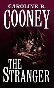 Cover of The Stranger by Caroline B. Cooney