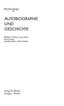 Cover of Autobiographie und Geschichte by Jaeger, Michael.