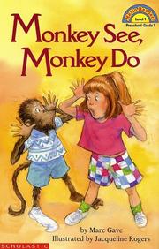 Cover of Monkey see, monkey do by Marc Gave