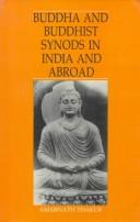 Front cover of Buddha and Buddhist synods in India and abroad by Amarnath Thakur