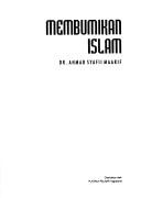 Front cover of Membumikan Islam by Ahmad Syafii Maarif