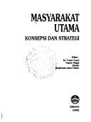 Front cover of Masyarakat utama by M. Yunan Yusuf
