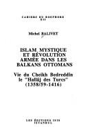 Cover of Islam mystique et révolution armée dans les Balkans ottomans by Michel Balivet