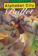 Front cover of Alphabet City ballet by Erika Tamar