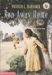 Front cover of Run Away Home by Patricia McKissack