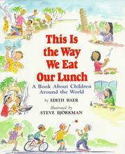 Front cover of This is the way we eat our lunch by Edith Baer