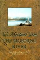 Cover of Morning River by Kathleen O'Neal Gear