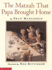 Front cover of The Matzah That Papa Brought Home (Passover Titles) by Fran Manushkin