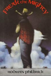 Cover of Freak the Mighty by W. R. Philbrick