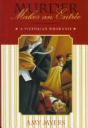 Front cover of Murder makes an entree by Amy Myers