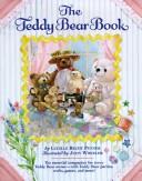 Cover of The teddy bear book by Lucille Recht Penner