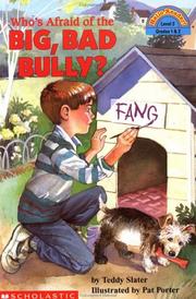 Front cover of Who's afraid of the big bad bully? by Teddy Slater