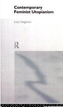 Cover of Contemporary feminist utopianism by Lucy Sargisson