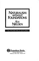 Cover of Naturalism without foundations by Kai Nielsen