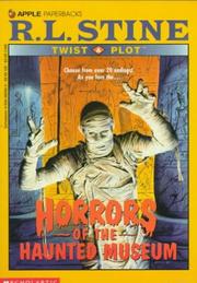 Front cover of Horrors of the haunted museum by Robert Lawrence Stine