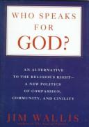 Front cover of Who speaks for God? by Jim Wallis