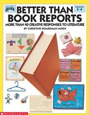 Cover of Better than book reports by Christine Boardman Moen