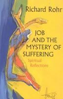Front cover of Job and the mystery of suffering by Richard Rohr