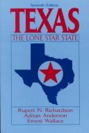 Front cover of Texas, the Lone Star State by Rupert Norval Richardson