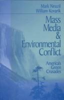 Front cover of Mass media & environmental conflict by Mark Neuzil