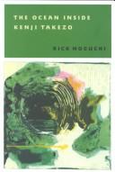 Cover of The ocean inside Kenji Takezo by Rick Noguchi