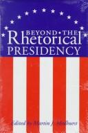 Front cover of Beyond the rhetorical presidency by Martin J. Medhurst