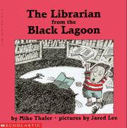Front cover of The Librarian from the Black Lagoon by Mike Thaler