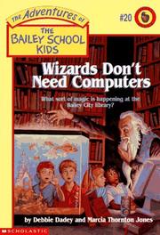Cover of Wizards don't need computers by Debbie Dadey