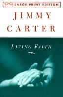 Front cover of Living faith by Jimmy Carter