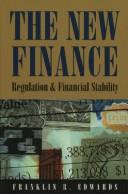 Front cover of The new finance by Franklin R. Edwards